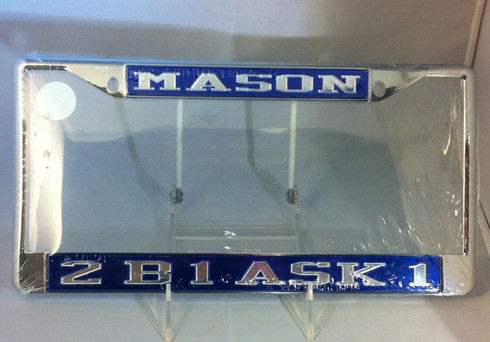 Mason 2B1 Ask1 License Plate Frame