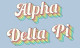 Alpha Delta Pi ADPI Sorority Flag- Retro