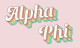 Alpha Phi Sorority Flag- Retro