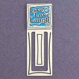 Live Love Laugh Engraved Bookmark