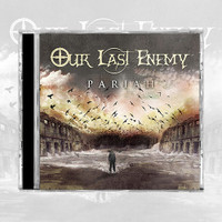 Our Last Enemy - Pariah (CD)