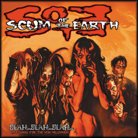 Scum Of The Earth - Blah... Blah... Blah... Love Songs For The New Millennium (CD)