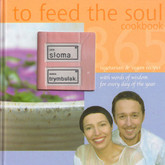 To Feed the Soul Cookbook - European vegetarian cookery