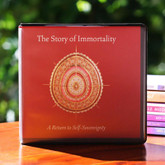 The Story of Immortality: A Return to Self-Sovereignty (10-CD set audio-book)
