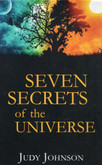 Seven Secrets of the Universe - a unique spiritual adventure story