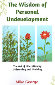 The Wisdom of Personal Undevelopment front cover