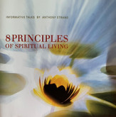 8 Principles of Spiritual Living MP3 - A masterclass on bringing spirituality into day to day life