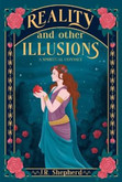 Reality and other Illusions