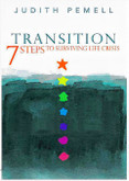TRANSITION - 7 Steps to Surviving Life Crisis