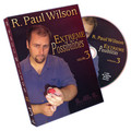 Extreme Possibilities Volume 3 by R. Paul Wilson - DVD