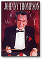 Johnny Thompson's Commercial Classics of Magic Volume 1 - DVD
