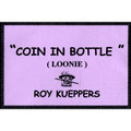Coin In Bottle (Canadian Dollar/Loonie) - Trick
