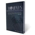 Moments by Troy Hooser, Joshua Jay, and Vanishing Inc.