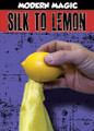 Silk to Lemon, Complete - Modern