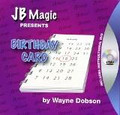 Birthday Card By Wayne Dobson (JB Magic)
