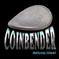 Coin Bender, Steel - Deluxe