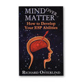 Mind Over Matter by Richard Osterlind - Book