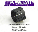 Mazda 2 “DE” Series (7/07 to 10/14) LHS Rack Shaft Guide Bush.