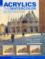 North Light Books: Acrylics - The Watercolor Alternative by Charles Harrington