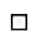 5x5x1.5 wood frame sign (CHAOTIC) wh/bk