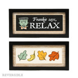 13x6x1.5 rvs wood frame sign (RELAX/LEAVES) multi