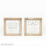 7" X 7" X 1.5" Reversible Wood Framed Sign (Good Man/Dad) White/Gray/Tan