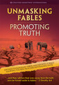Unmasking Fables, Promoting Truth (2 DVD set)