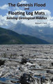 Genesis Flood and Floating Log Mats eBook .mobi