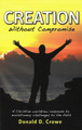 Creation Without Compromise eBook .mobi
