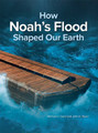 How Noah's Flood Shaped Our Earth eBook .pub