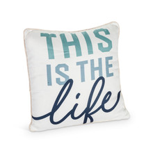 "THIS is THE life" Linen And Cotton Throw Pillow - 8 Pieces