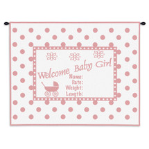 Welcome Baby Girl | Woven Tapestry Wall Art Hanging | Whimsical Newborn Commemoration with Polka Dots | 100% Cotton USA Size 34x26 Wall Tapestry