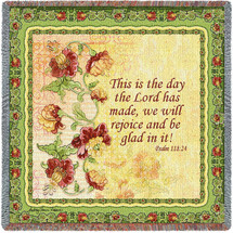 This Is The Day That The Lord Has Made Let Us Rejoice And Be Glad In It - Scriptures - Psalm 118:24 - Lap Square Cotton Woven Blanket Throw - Made in the USA (54x54) Lap Square