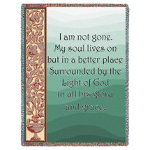 I Am Not Gone My Soul Lives On - Sympathy - Cotton Woven Blanket Throw - Made in the USA (72x54) Tapestry Throw