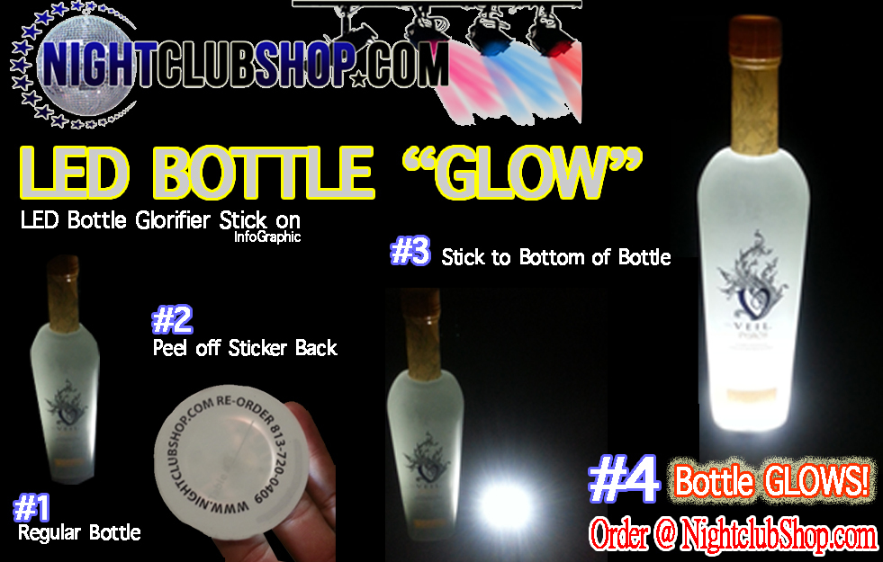 led-bottle-glow-glorifier-info-graphic-order-now-do-it-yourself-light-up-illuminate-liquor-champagne-bottle.jpg