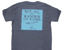 Not all who wander...on water are lost.