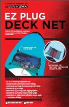 EZ- Plug Deck Net