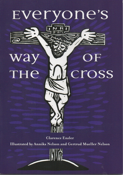 Everyone's Way Of The Cross in English and Spanish by Clarence Enzler. Regular and Large print available.