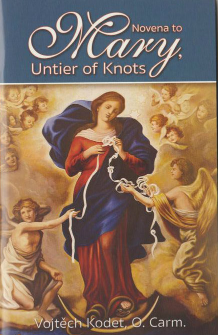 Based partially upon other Novenas associated with the painting of "Maria Knotenloserin," or "Mary, Untier of Knots," which have been written throughout the centuries in various languages, NOVENA TO MARY, UNTIER OF KNOTS is a fresh, newly edited text. The author has written it with the belief that the worth of any Novena is not based upon the wording of the text, but rather upon the faith, hope, and love of the one who prays it. 48 pages and in full color.