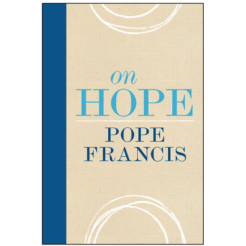 Pope Francis has a simple, life-changing message for you: God’s love can grace each of us with a lasting and sustaining hope, no matter how dark or confusing our situation. On Hope is Pope Francis at his most intimate and most inspiring.

“Life is often a desert, it is difficult to walk, but if we trust in God, it can become beautiful and wide as a highway. Never lose hope; continue to believe, always, in spite of everything. Hope opens new horizons, making us capable of dreaming what is not even imaginable.”—Pope Francis​