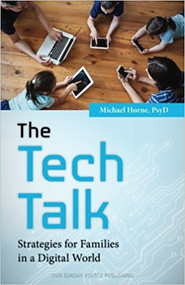 Have you had the tech talk with your children? Does the mere mention of it cause you to shudder? We think it s important, but for many parents it s almost as uncomfortable as the other talk we dread. So we avoid it.  Author Michael Horne, a Catholic parent and clinical psychologist, knows all too well the struggles families face understanding and dealing with how technology impacts our lives. In his new book, The Tech Talk, he not only zeroes in on the dangers of children s unsupervised forays into the digital world, but he shows you what s out there and how it can influence your children both negatively and positively. The Tech Talk gives parents practical strategies for living in a digital world, keeping it all in balance, and unplugging from technology to improve the health and happiness of the whole family. Have The Tech Talk. You ll be glad you did.