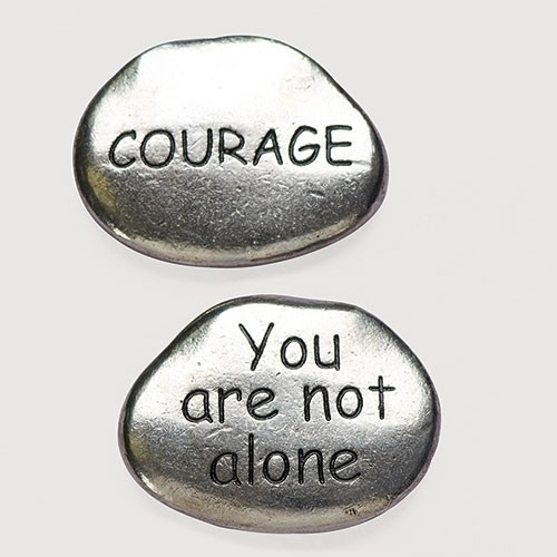 1" X .25" X 1.25" Metal Courage/You are Not Alone Pocket Stones. 