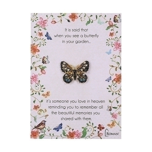 1" Butterfly Pin. "It is said that when you see a butterfly in your garden...it's someone you love in heaven reminding you to remember all the beautiful memories you shared with them.
Bereavement Memorial Butterfly Pin. Pins measure 1" and come in assorted colors. 