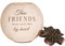 5" Round Tea Light Holder. "True Friends know each other by heart" Comes with one tea light candle.