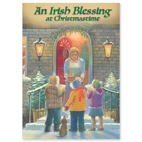 An Irish Blessing at Christmastime- 18 cards with envelopes. Cards measure 5" x 7".  A Bible verse included.  Card depicts children caroling outside an Irish cottage.  Woman in the doorway has a tray of hot chocolate ready for the singers

