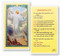 Clear, laminated Italian holy card with Gold Accents. Features World Famous Fratelli-Bonella Artwork. 2.5'' x 4.5''.  Immortality Prayer on reverse side. 