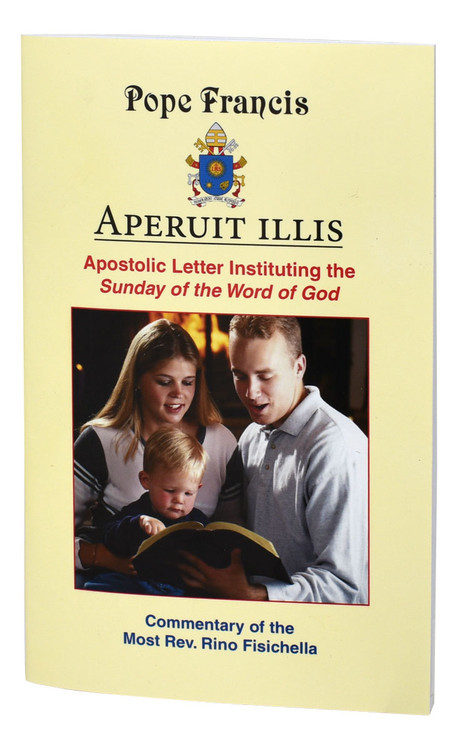 Apostolic Letter Instituting The Sunday Of The Word Of God

Inspired by the Scripture passage in which Jesus appears to the Eleven and “opened their minds to understand the Scriptures” (Lk 24:45), the Apostolic Letter Aperuit illis of Pope Francis institutes the Sunday of the Word of God on the Third Sunday in Ordinary Time. In so doing, the Pope encourages the regular reading of Sacred Scripture in order to set the hearts of the faithful burning within them (cf. Lk 24:32). Includes a Commentary of the Most Rev. Rino Fisichella, President of the Pontifical Council for Promoting the New Evangelization. Paperback; 4 1/4 X 6 3/4; 48 pages