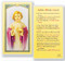 Little White Guest-Christ
Clear, laminated Italian holy cards with gold accents.
Features World Famous Fratelli-Bonella Artwork. 2.5'' X 4.5'' 

 