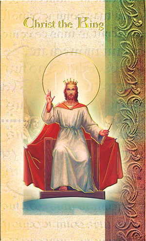 Christ the King Folder. Christ the King folder is a 2 Page Biography that includes Christ the King's  name meaning, his  attributes, a prayer to Christ the King and his feast day. 
Biography Folder is gold stamped Italian art. Folder measures 5.375" X 3.25".  