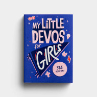 My Little Devotions for Girls - 365 Devotions for Kids